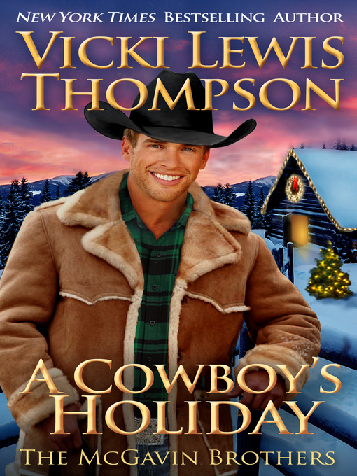Title details for A Cowboy's Holiday by Vicki Lewis Thompson - Wait list